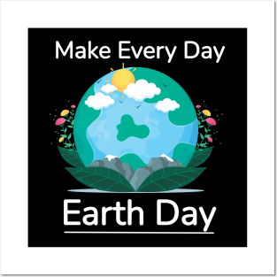 Every Day Earth Day Posters and Art